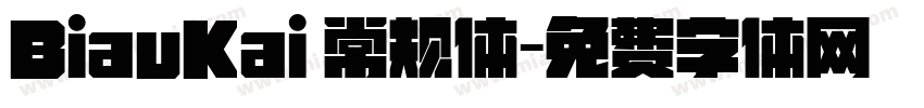 BiauKai 常规体字体转换